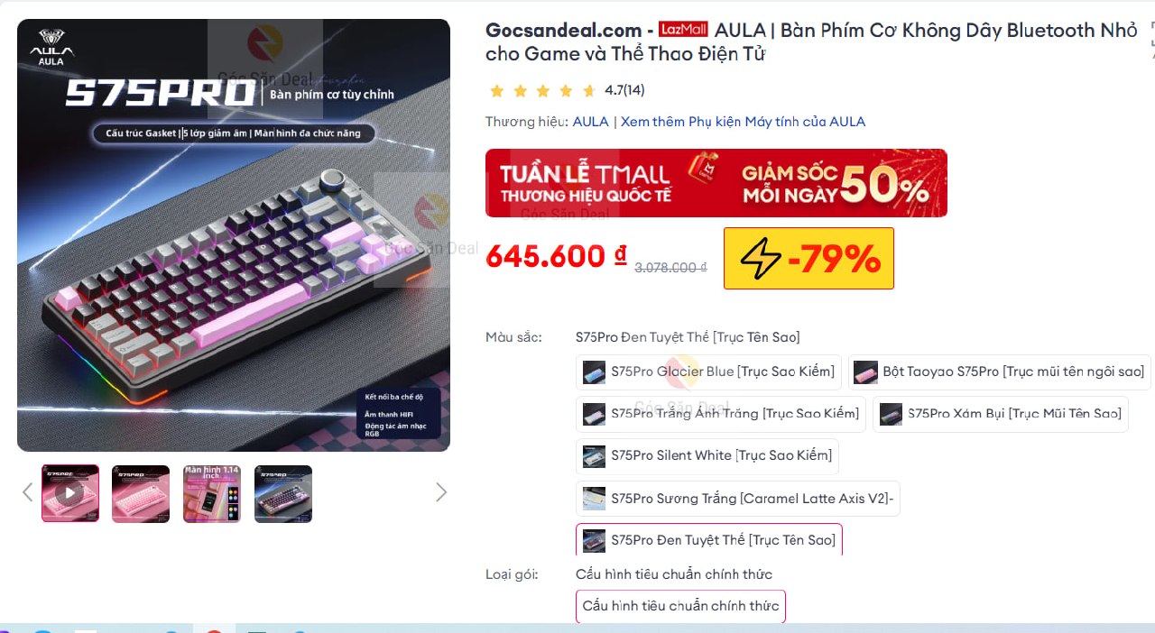 Húp bàn phím cơ AULA S75 Pro giá ngon cho ae game thủ.
- Bàn phím cơ thiết kế nhỏ gọn, hỗ trợ hot-swap thay switch nhanh chóng.
- Led RGB đẹp mắt, núm xoay âm lượng tiện lợi, mang lại cảm giác gõ êm ái và chính xác.
👉 https://s.lazada.vn/s.Ml0AV?c=c&t=p-i3Zkn0Y-sHHIeUW
----
AULA | Bàn Phím Cơ Không Dây Bluetooth Nhỏ cho Game và Thể Thao Điện Tử