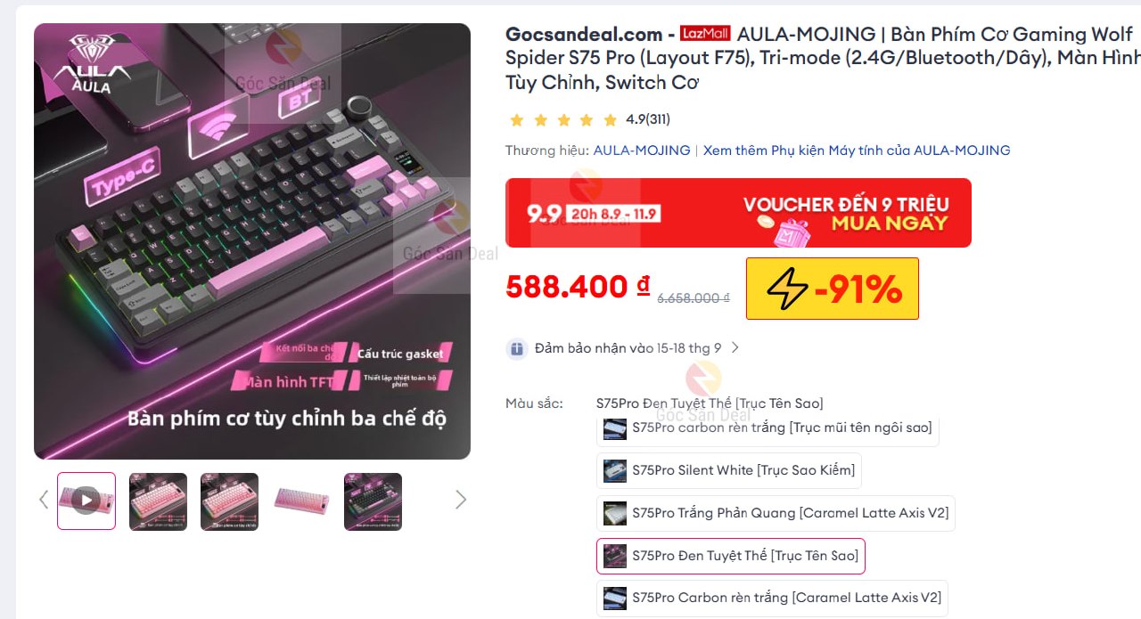 Vụt bàn phím cơ AULA S75 Pro giá ngon cho ae
- Layout F75 nhỏ gọn, kết nối 3 chế độ (2.4G/Bluetooth/Dây) tiện lợi.
- Bản này có màn hình tùy chỉnh, gõ êm, núm xoay xịn sò, ae hốt về trải nghiệm bao cuốn.
👉 https://s.lazada.vn/s.MD3sh?c=d&t=p-i3VkeNg-sGovZpw
----
AULA-MOJING | Bàn Phím Cơ Gaming Wolf Spider S75 Pro (Layout F75)