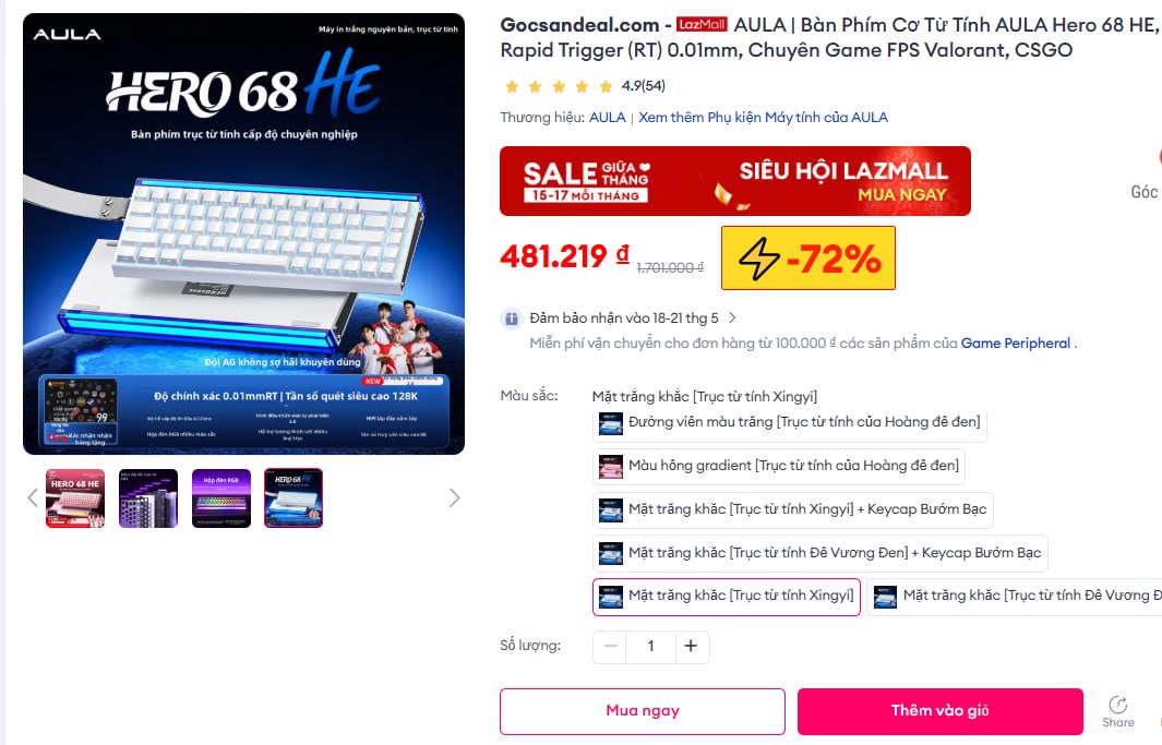 Bàn phím cơ AULA Hero 68 HE giá 481K không cần áp xu.
- Bàn phím cơ dùng switch từ tính (Hall Effect) với công nghệ Rapid Trigger siêu nhạy.
- Thiết kế tối ưu cho game FPS như Valorant hay CSGO, phản hồi phím giòn tan, êm ái và cực bền bỉ.
👉Mua ngay :  https://s.lazada.vn/s.NWL4S?c=a&t=p-i3ayUNJ-sHSxuR4
----
AULA | Bàn Phím Cơ Từ Tính AULA Hero 68 HE, Rapid Trigger (RT) 0.01mm, Chuyên Game FPS Valorant, CSGO